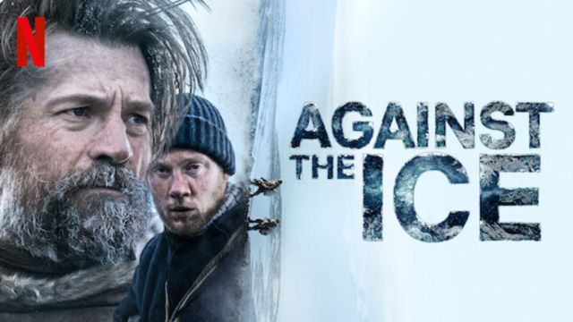 Against the Ice (2022) มหันตภัยเยือกแข็ง
