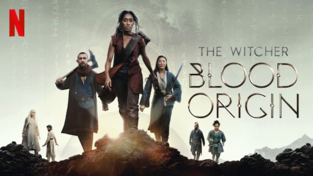 The Witcher- Blood Origin (2022) เดอะ วิทเชอร์ นักล่าจอมอสูร- ปฐมบทเลือด - Netflix