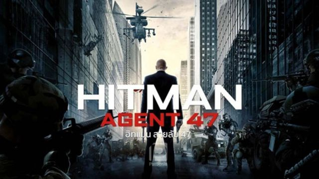 Hitman: Agent 47  ฮิทแมน สายลับ 47 (2015)