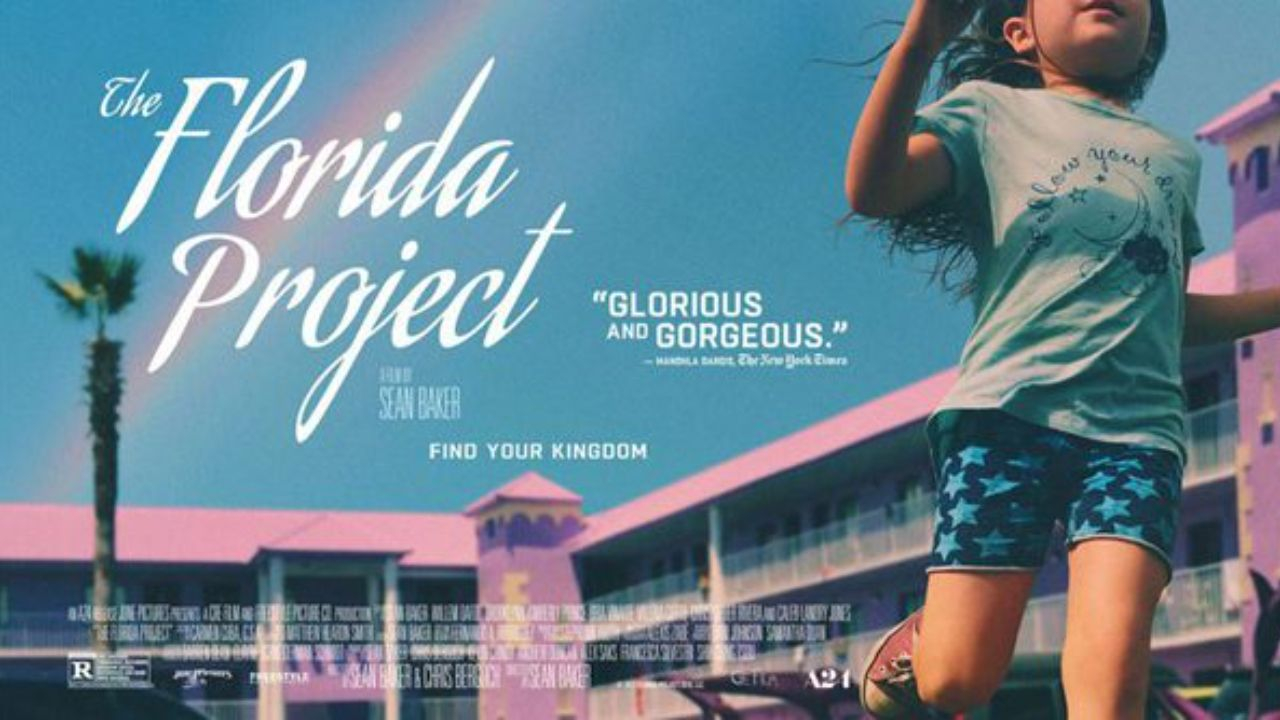 The Florida Project (2017) แดน (ไม่) เนรมิต